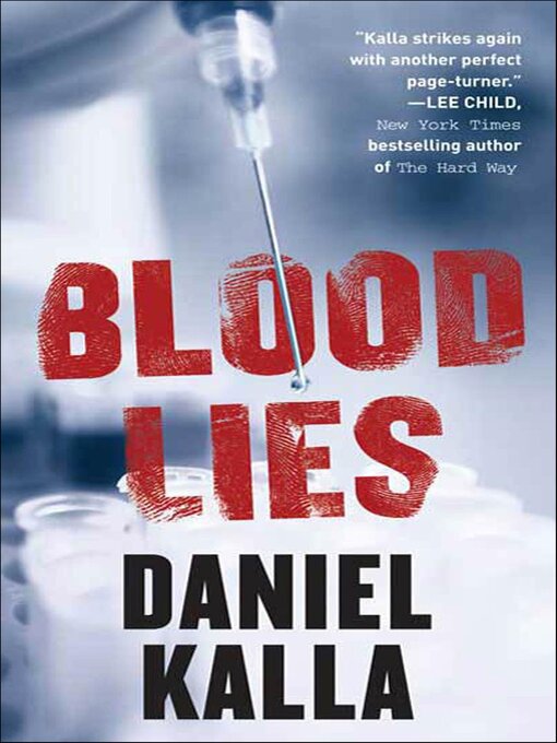 Title details for Blood Lies by Daniel Kalla - Wait list